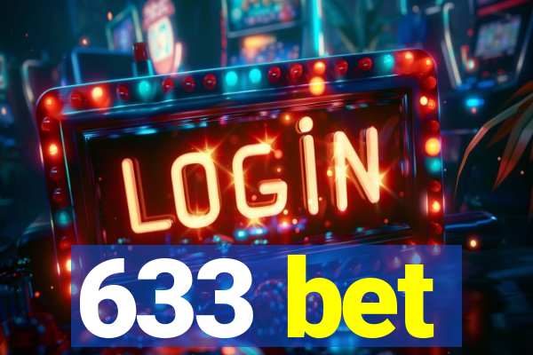 633 bet